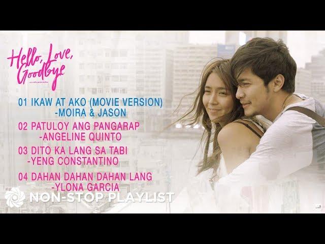 Hello, Love, Goodbye | Non-Stop OPM Songs 