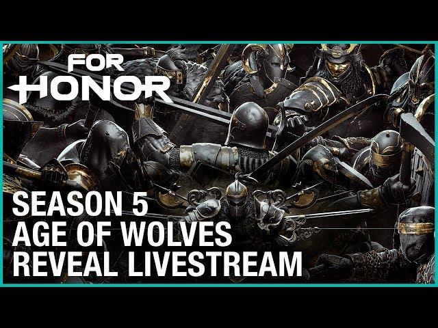 For Honor Age Of Wolves Reveal Livestream