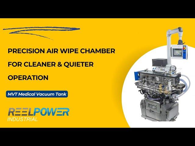 Precision Air Wipe Chamber for Cleaner & Quieter Operation | MVT Medical Vacuum Tank