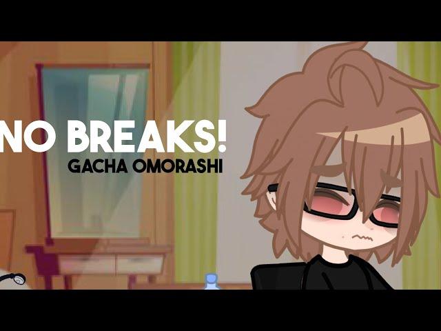 gacha omorashi: no breaks!  