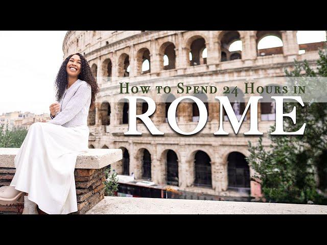 24 Hours in Rome Italy | How to Spend a Day in Rome