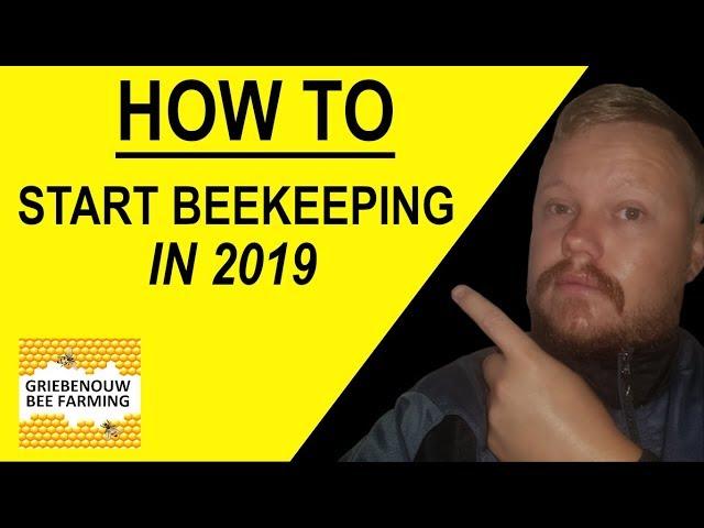 How to start beekeeping in South Africa in 2019 - part 1