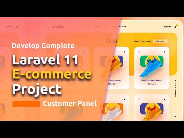 Laravel 11 Ecommerce Project | Customer Panel | Step By Step | Livewire 3