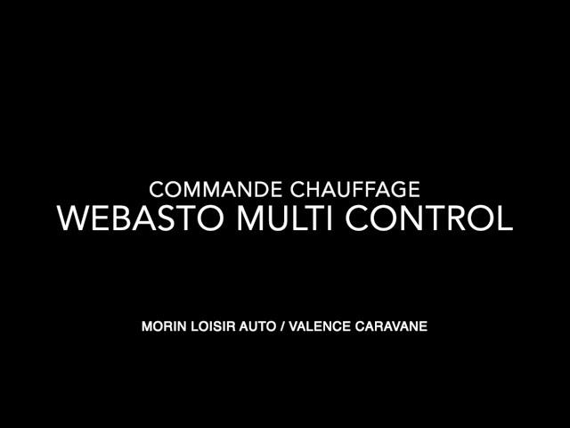 Commande chauffage WEBASTO MultiControl