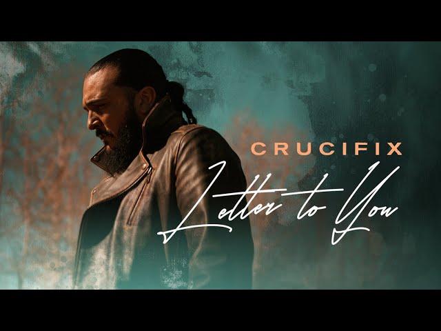 CRUCIFIX - "Letter to You" (Official Video)