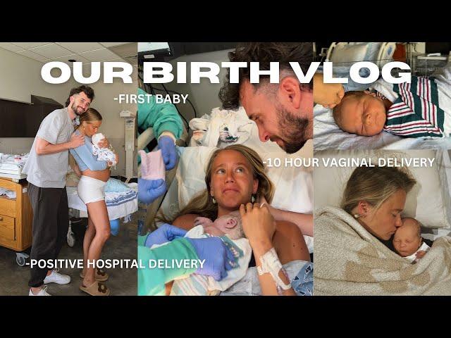 BIRTH VLOG // POSITIVE HOSPITAL BIRTH + VAGINAL DELIVERY