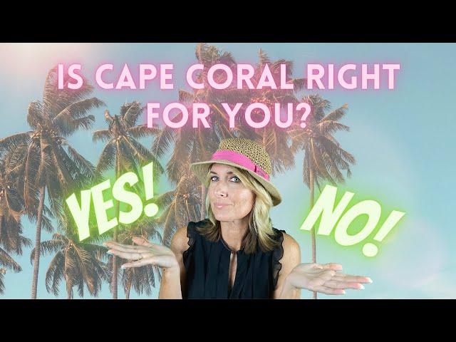 Should you move to Cape Coral, Florida? | An honest PROS & CONS summary