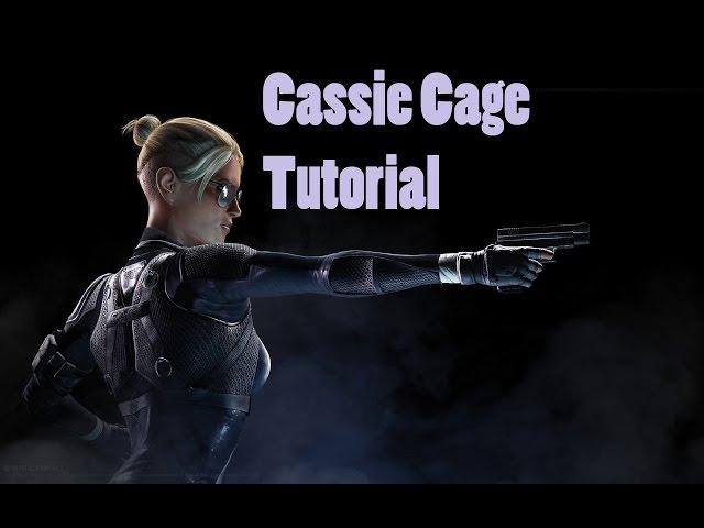 HOW TO PLAY CASSIE CAGE: BEGINNER'S TUTORIAL      WITH MOVE SET, VARIATIONS, AND COMBOS