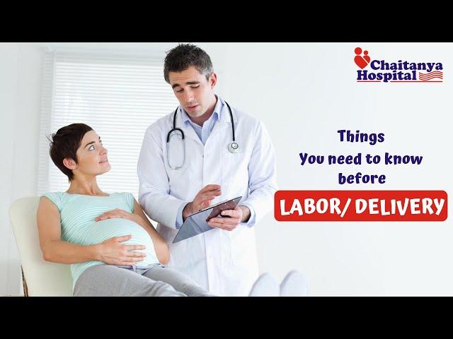 What You Should Know BEFORE You Go Into Labor | Motherhood Chaitanya Hospital