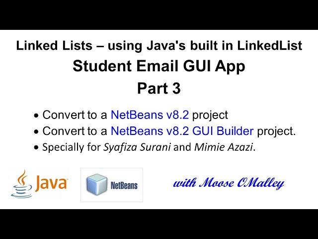 Java - LinkedLists - Students GUI - Add, Delete, Display - Part 03 - Netbeans