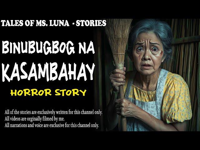 BINUBUGBOG NA KASAMBAHAY | Kulam True Story