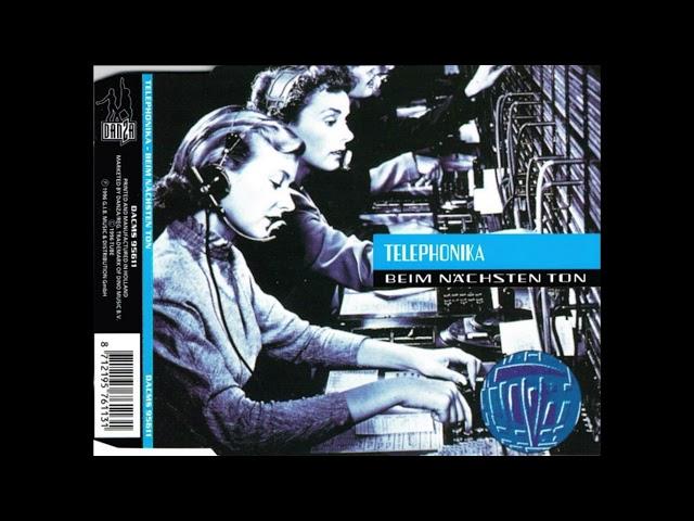 Telephonika - Beim Nächsten Ton (Radio Ext.) (1996)