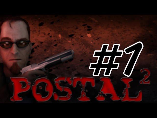 Postal 2 AWP-Delete Review Прохождение ►Понедельник ►#1