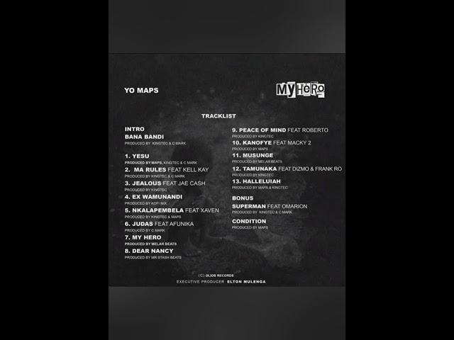 Yo Maps-My Hero Album-Mixtape 2024