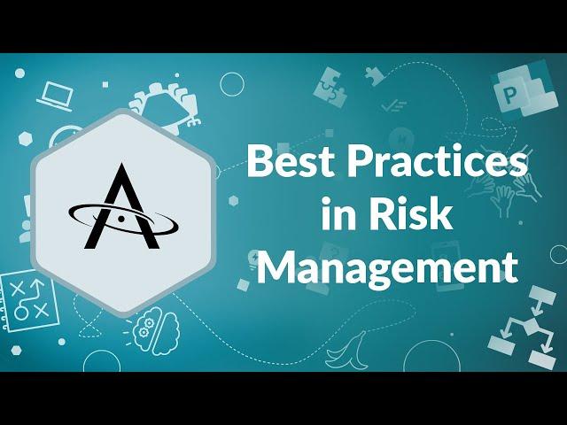 Best Practices in Risk Management | Advisicon