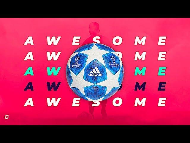 Football Is AWESOME - 2018/19