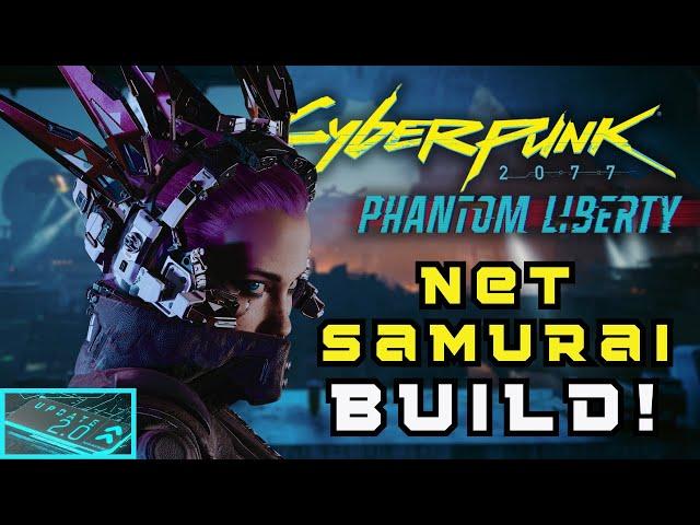 My ULTIMATE Net Samurai Build for Cyberpunk 2077: Phantom Liberty & Update 2.0!