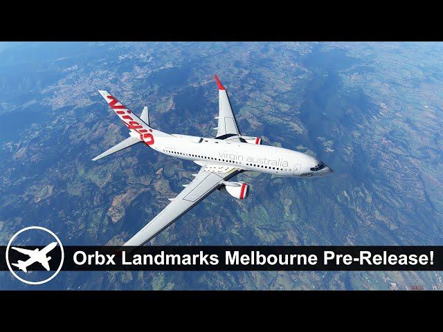 [MSFS] ️ Gold Coast to Melbourne with Pre-Release Orbx Landmarks Melbourne City! | PMDG 737-700