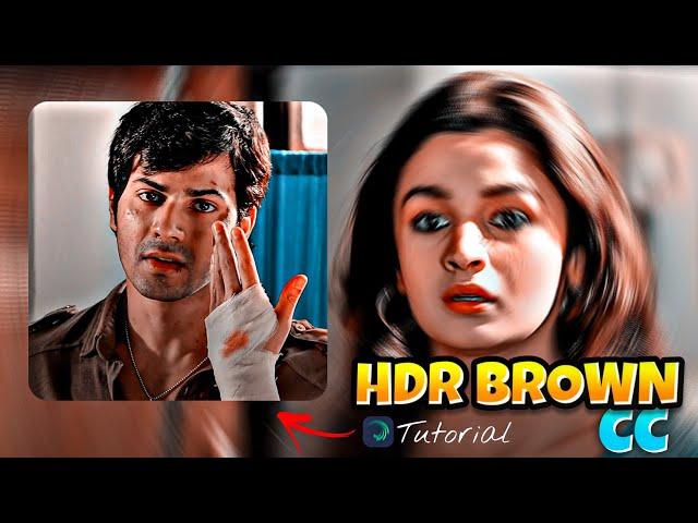 HDR Brown CC Alight Motion | X7 Creations colour Grading Tutorial Video | @X7Creations2