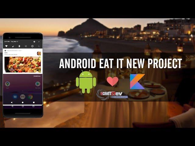 Android Development Tutorial - New Eat It part 80 Client App News System