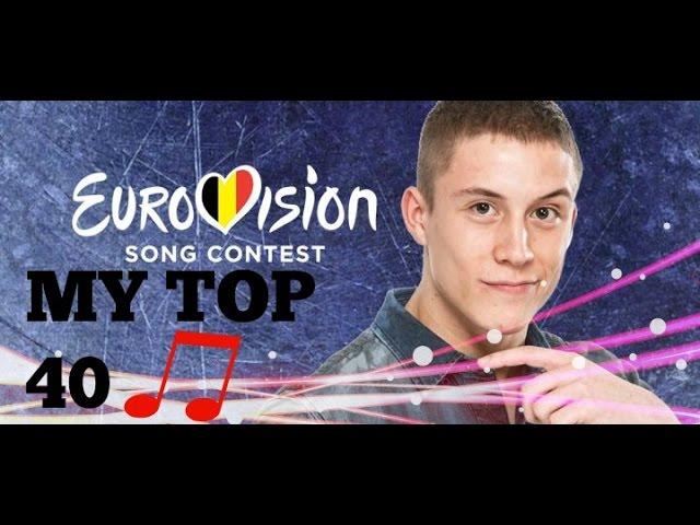 Eurovison 2015 (ESC) - My final top 40 with Comments! (UPDATED)