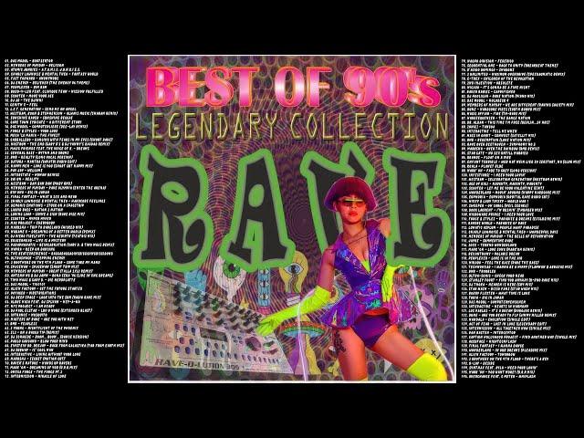  Best of '90s - Rave Legendary Collection 