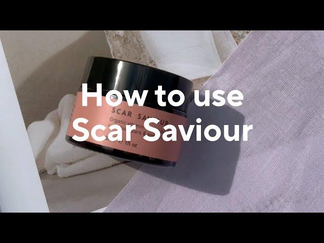 How to use our multi-award winning, vitamin-infused Scar Saviour Balm 