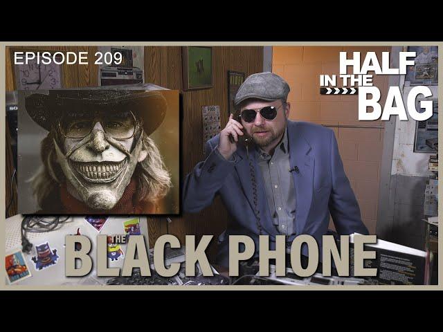 Half in the Bag: The Black Phone