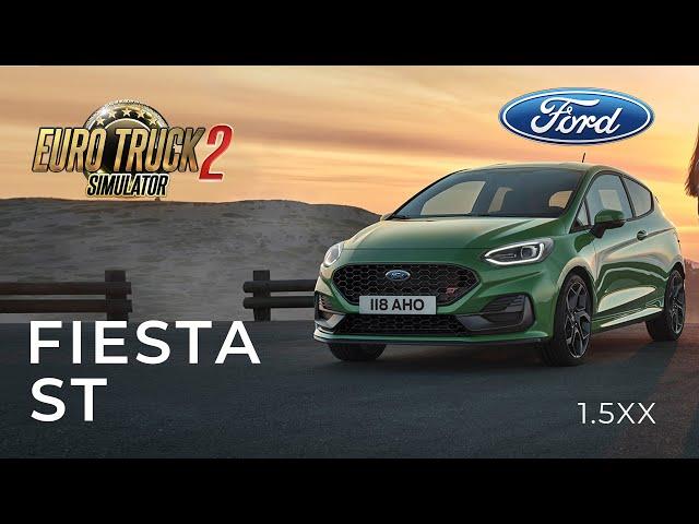 Ford Fiesta ST |  ETS 2 (1.53) Euro Truck Simulator 2