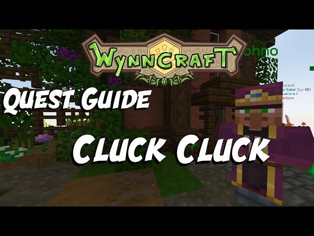 Cluck Cluck - Quest Guide [Updated] | Wynncraft