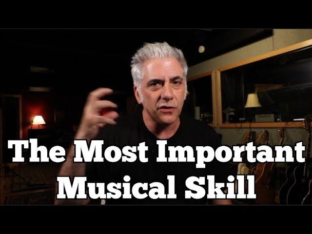 The MOST Important Musical Skill