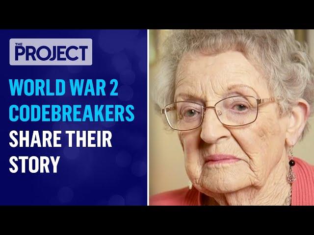 Secret World War Two Codebreakers Finally Share Their Story | The Project