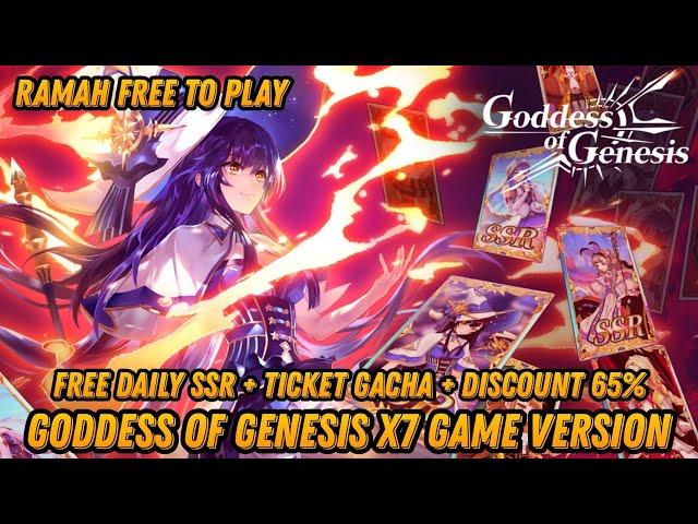 Goddess Of Genesis F2P - Free Daily SSR + Ticket Gacha + Gift code & Discount 65%