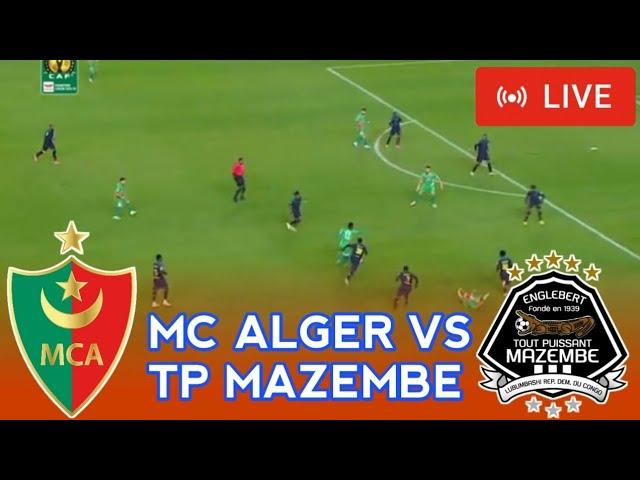 #LIVE:MC ALGER VS TP MAZEMBE,CAF CHAMPIONS LEAGUE,ROUND 5 GROUP STAGE