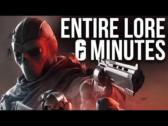 Entire Rainbow Six Siege Lore in 6 Minutes