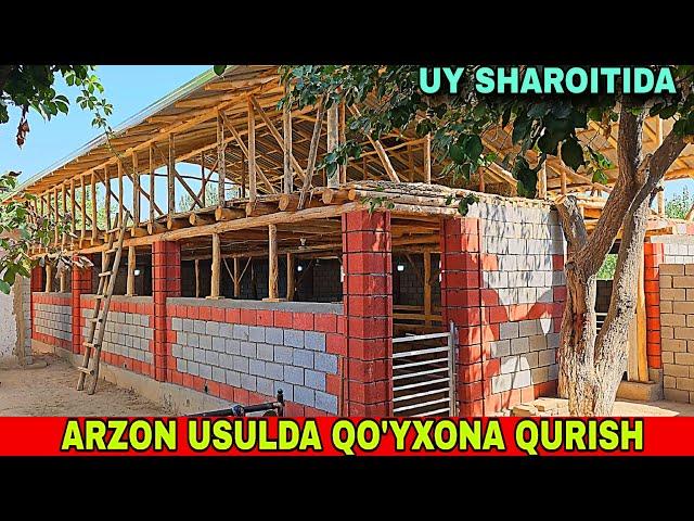 ARZON SIFATLI QO'YXONA QURISH SIRLARI