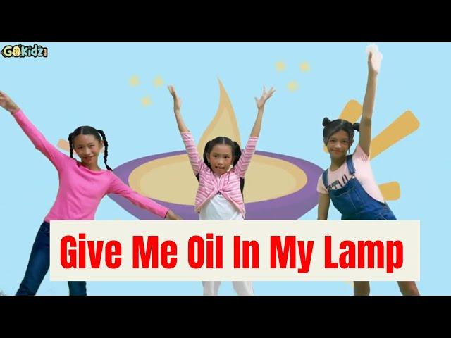 GIVE ME OIL IN MY LAMP | Kids Praise and Worship Song | Sunday School Song | Happy Kids Song