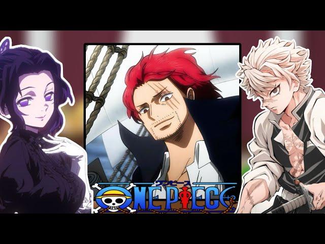 Hashira's react to Shanks  || Demon Slayer reacts to One Piece || Gacha React