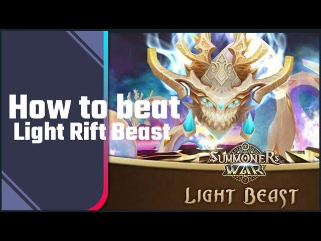 How To beat the Light Rift Beast EASILY.