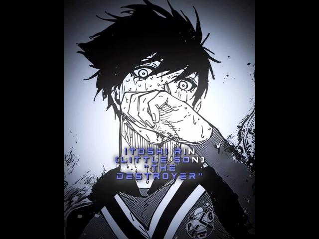 Itoshi Rin - The Destroyer ‍ | Blue lock manga edit #anime #bluelock