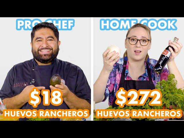 $272 vs $18 Huevos Rancheros: Pro Chef & Home Cook Swap Ingredients | Epicurious