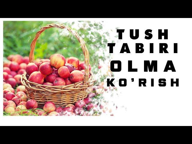 Tushda Olma Ko'rish Tabiri