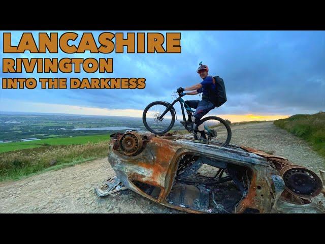 Rivington MTB - 'Into The Darkness We Go'