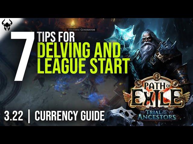 7 Tips For Delving and League Start | Early Currency Farming | Path of Exile 3.22