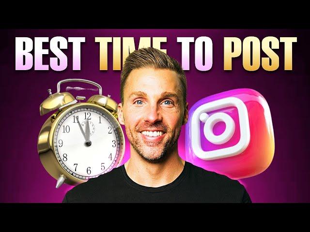 The BEST Time To Post on Instagram To Go Viral (ALGORITHM UPDATE 2024)