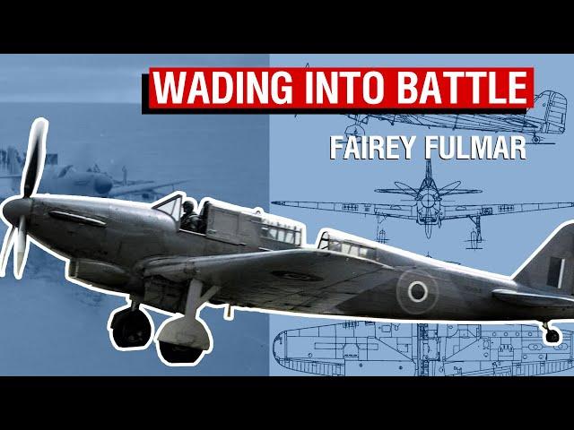 Fairey Fulmar - The Royal Navy's Stop-Gap Carrier Fighter | Aircraft History #8