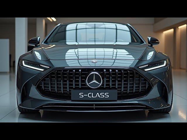 The 2025 Mercedes-Benz S-Class - Ultimate Luxury Sedan Unveiled!