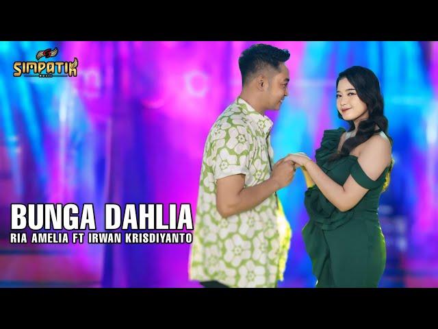 Cengkoknya CANDUU...bnget!! - BUNGA DAHLIA - RIA AMELIA FT IRWAN KRISDIYANTO - SIMPATIK MUSIC