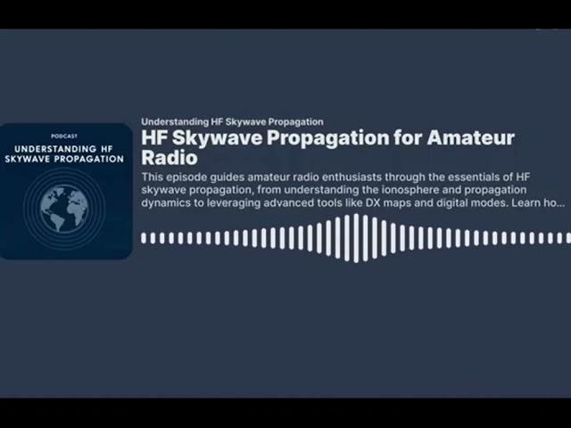 HF skywave propagation for radio amateurs by 4X4XM