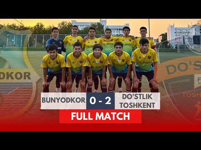 "BUNYODKOR" 0:2 "DO'STLIK TOSHKENT" | 2 LIGA, MUSTAQILLIK KUBOGI | 1/4 FINAL